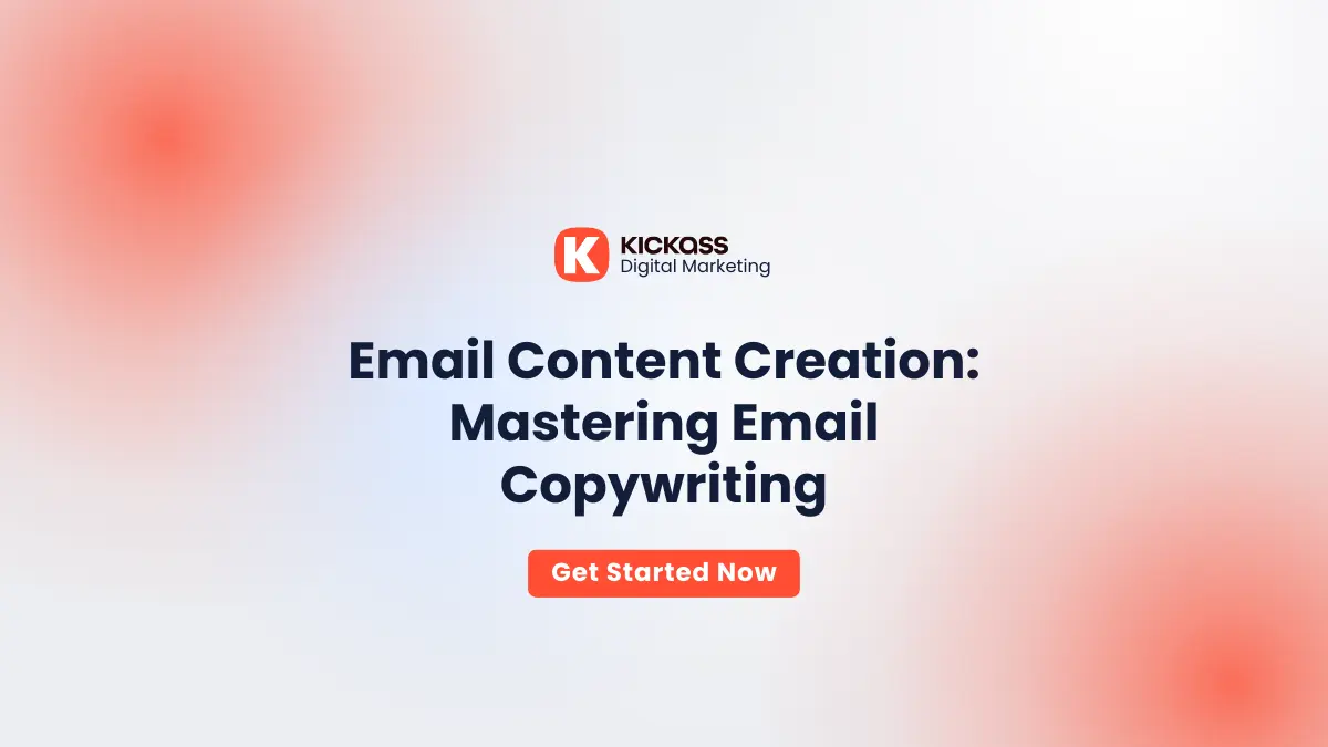 Email Copywriting Kickass Digital Marketing
